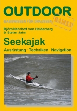 Seekajak - Bj&ouml;rn Nehrhof von Holderberg, Stefan Jahn