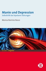 Manie und Depression - Monica Ramirez Basco
