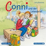 Conni und der Liebesbrief (Meine Freundin Conni - ab 6 2) - Julia Boehme