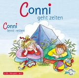 Conni geht zelten / Conni lernt reiten (Meine Freundin Conni - ab 3) - Liane Schneider