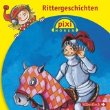 Pixi H&ouml;ren: Rittergeschichten - 