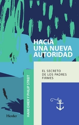 Hacia una nueva autoridad -  Haim Omer,  Philip Streit