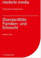 Standardf&auml;lle Familien- und Erbrecht - 2024 - Melanie Heine