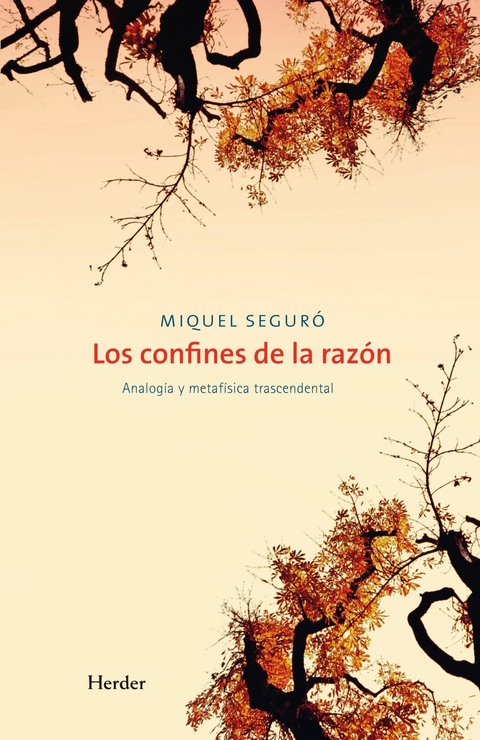 Los confines de la razón -  Miquel Seguró