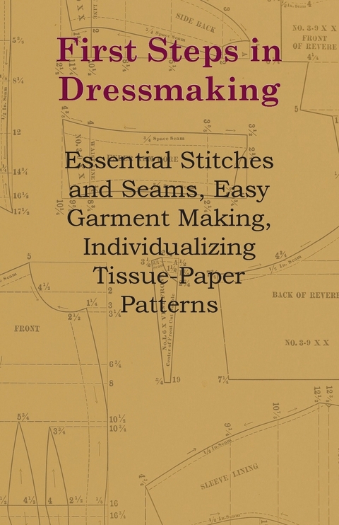 First Steps in Dressmaking -  ANON