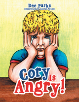 Cory Is Angry! - Dee Parks