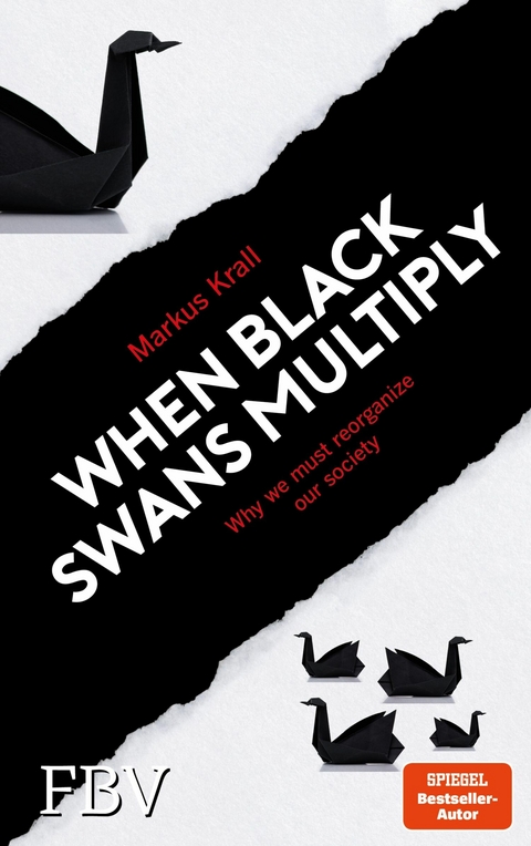 When Black Swans multiply -  Markus Krall
