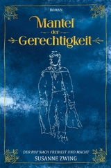 Mantel der Gerechtigkeit - Susanne Zwing