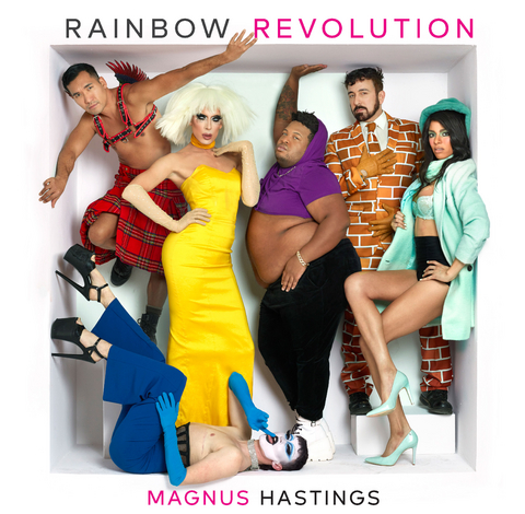 Rainbow Revolution -  Magnus Hastings
