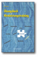 &Uuml;bungsbuch Hirnleistungstraining - Erich Kasten