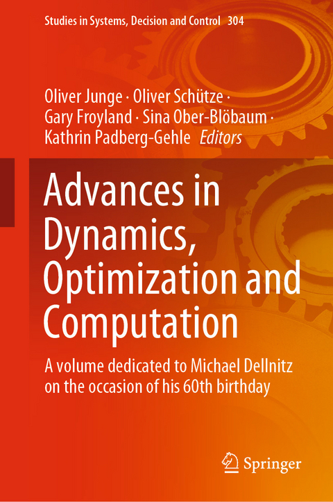 Advances in Dynamics, Optimization and Computation - 