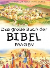 Das gro&szlig;e Buch der Bibelfragen - Sally A Wright