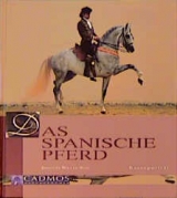 Das Spanische Pferd - Brigitte Mill&aacute;n-Ruiz