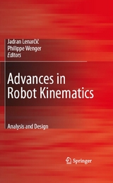 Advances in Robot Kinematics: Analysis and Design - 