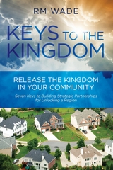 Keys to the Kingdom - R.M. Wade