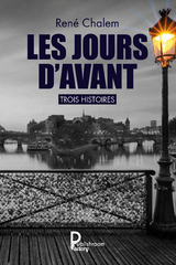 Les jours d'avant - Ren&eacute; Chalem