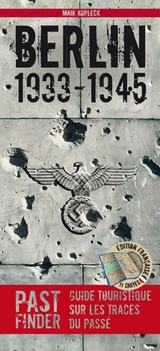 Berlin 1933&ndash;1945 (Franz&ouml;sisch) - Maik Kopleck