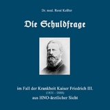 Die Schuldfrage - Ren&eacute; Ke&szlig;ler