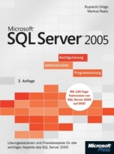 SQL Server 2005 - Konfigurierung, Administration, Programmierung - Dröge, Rupprecht;Raatz