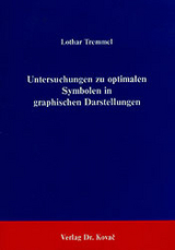 Untersuchungen zu optimalen Symbolen in graphischen Darstellungen - Lothar Tremmel