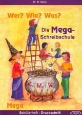 Die Mega-Schreibschule - Max M Medo