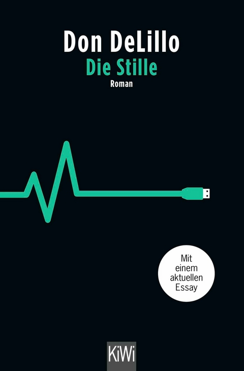 Die Stille - Don DeLillo