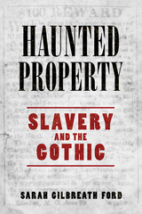 Haunted Property - Sarah Gilbreath Ford