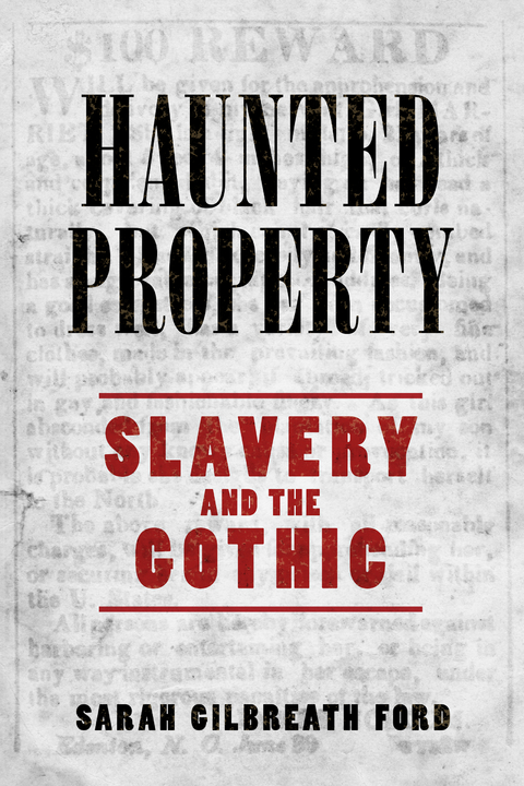 Haunted Property - Sarah Gilbreath Ford