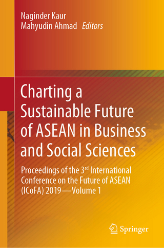 Charting a Sustainable Future of ASEAN in Business and Social Sciences