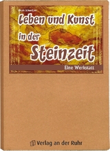 Leben und Kunst in der Steinzeit - Nicole Schweitzer