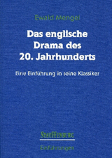 Das englische Drama des 20. Jahrhunderts - Ewald Mengel