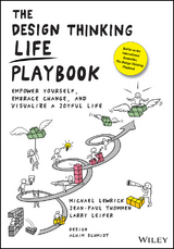 The Design Thinking Life Playbook - Michael Lewrick, Jean-Paul Thommen, Larry Leifer