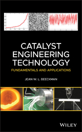 Catalyst Engineering Technology - Jean W. L. Beeckman