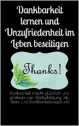 Dankbarkeit lernen und Unzufriedenheit im Leben beseitigen - Powerlifting Check