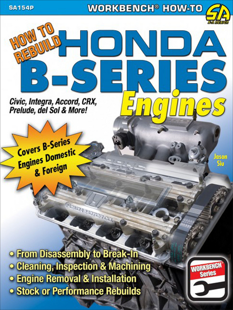 How to Rebuild Honda B-Series Engines - Jason Siu