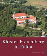 Kloster Frauenberg in Fulda - Hadrian W Koch