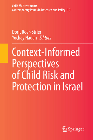 Context-Informed Perspectives of Child Risk and Protection in Israel