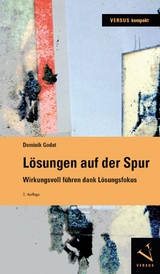 L&ouml;sungen auf der Spur - Dominik Godat