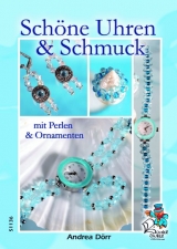 Sch&ouml;ne Uhren & Schmuck mit Perlen und Ornamenten - Andrea D&ouml;rr