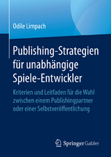Publishing-Strategien f&uuml;r unabh&auml;ngige Spiele-Entwickler - 