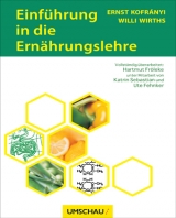 Einf&uuml;hrung in die Ern&auml;hrungslehre - Ernst Kofr&aacute;nyi, Willi Wirths
