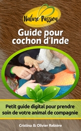 Guide pour cochon d'Inde - Cristina Rebiere, Olivier Rebiere