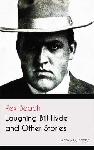Laughing Bill Hyde and Other Stories