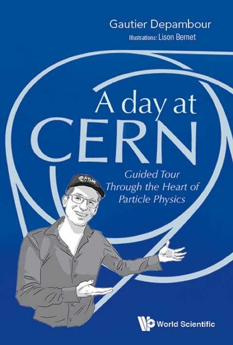 DAY AT CERN, A - Gautier Depambour