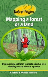 Mapping a forest or a land - Olivier Rebiere, Cristina Rebiere