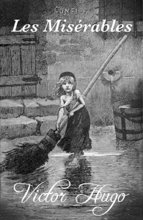 Les Mis&eacute;rables - Victor Hugo