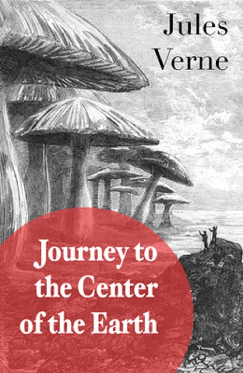 A Journey into the Center of the Earth - Jules Verne
