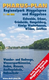 Pharus-Freizeitkarte Regionalpark M&uuml;ggelspree und M&uuml;ggelsee, Eichwalde, Erkner, Gr&uuml;nheide, Hangelsberg, K&ouml;nigs Wusterhausen, Wildau, Zeuthen - 