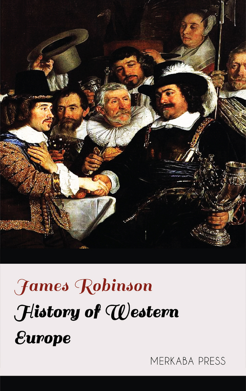 History of Western Europe - James Robinson