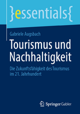 Tourismus und Nachhaltigkeit - Gabriele Augsbach